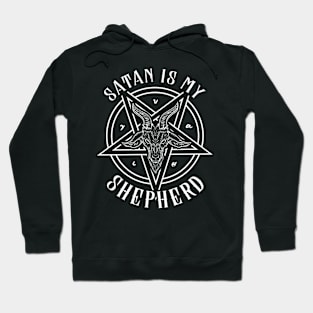 Satan is my Shepherd T-shirt I Satanic Gift Hoodie